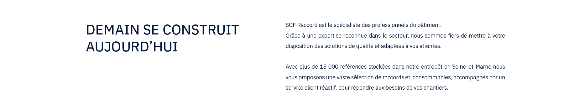 demain se construit aujourd'hui